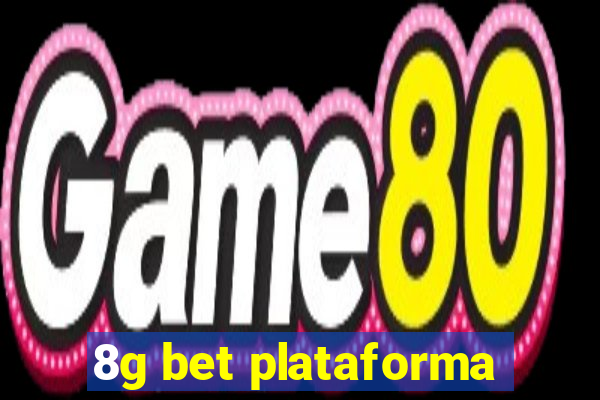 8g bet plataforma